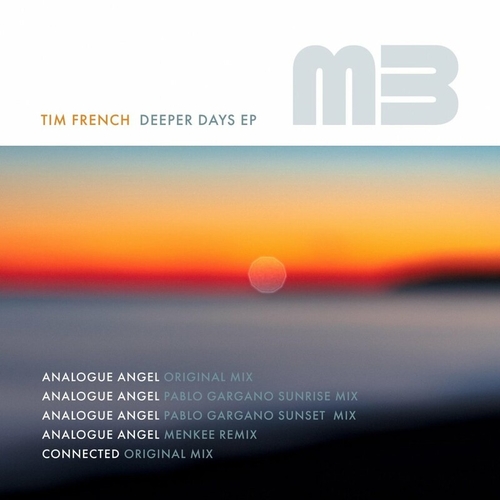 Tim French - Deeper Days EP [MBR024]